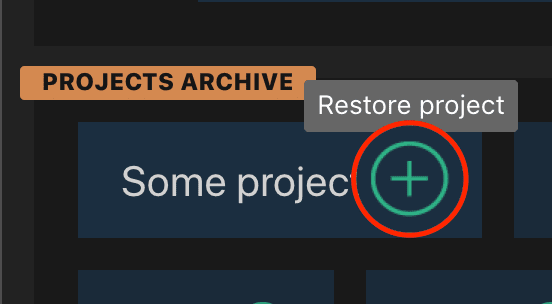 Go to dashboard PROJECTS ARCHIVE section -> select project -> click Plus button (top right corner)